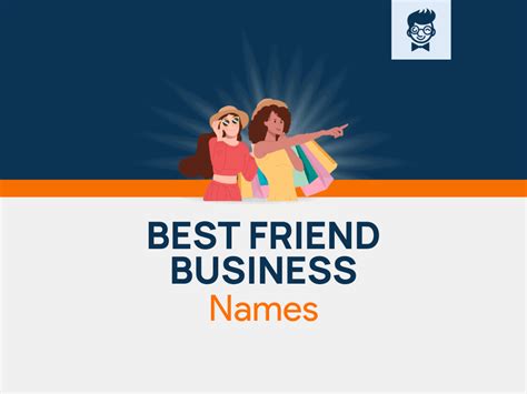 Top Best Friend Business Name Ideas That Will Wow Your Audience