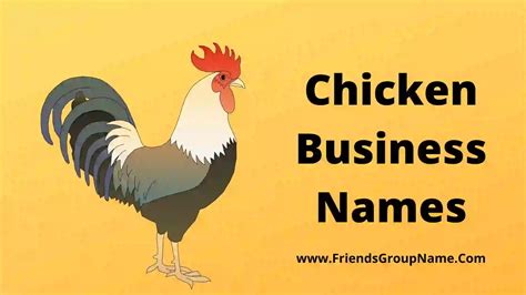 Top Chicken House Business Name Ideas to Boost Your Poultry Empire