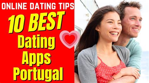 Best Countrywide Dating Apps Portugal Review