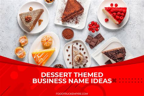 Top 100 Dessert Food Business Name Ideas for Sweet Success