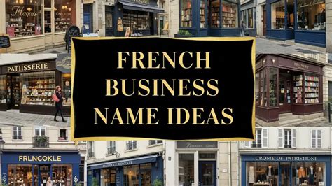 Best French Business Name Ideas for 2023