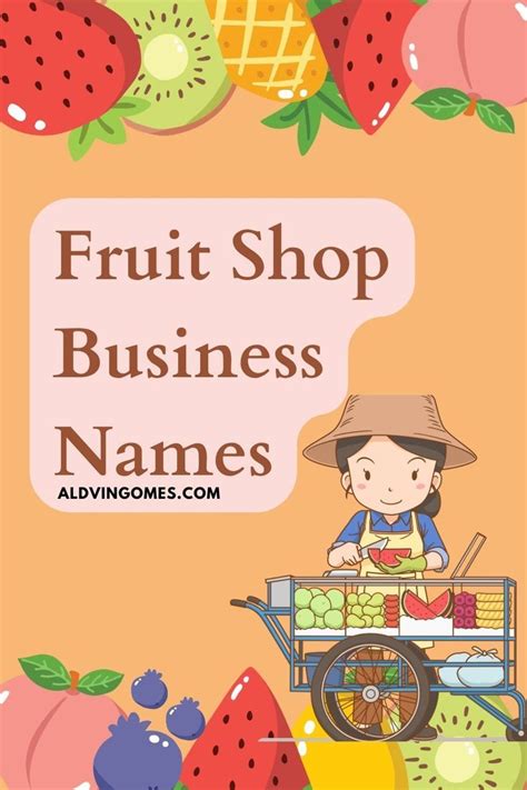 Unique Fruit Business Name Ideas Unveiled