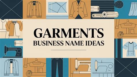 Top 20 Creative Garments Business Name Ideas That Stand Out