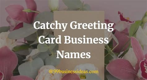 Best Greeting Card Business Name Ideas