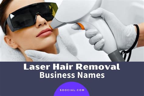 Best Hair Removal Business Name Ideas