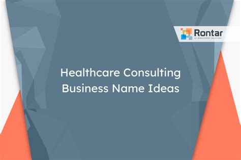 Best Healthcare Consulting Business Name Ideas for 2023