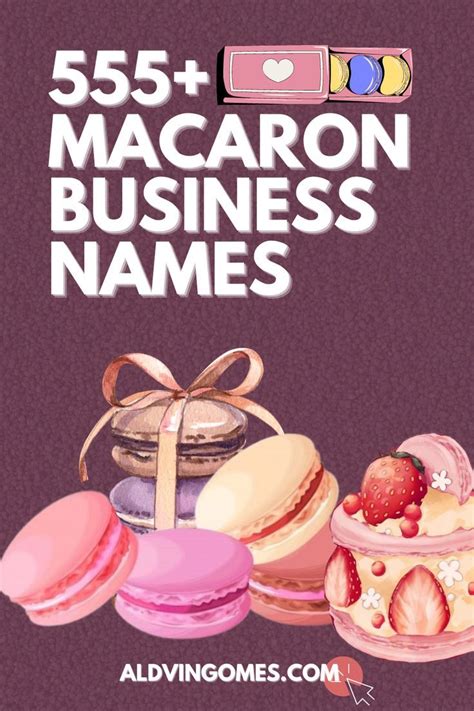 Creative Macaron Business Name Ideas That Will Capture Your Customers