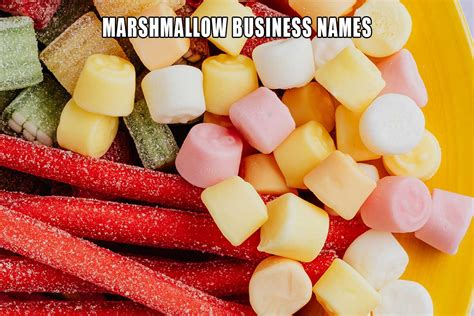 Top 20 Unique Marshmallow Business Name Ideas