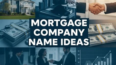 Best Mortgage Company Business Name Ideas for 2023