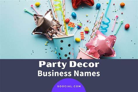Best Party Decorating Business Name Ideas