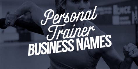 Top Secrets for Dream Personal Trainer Business Name Ideas