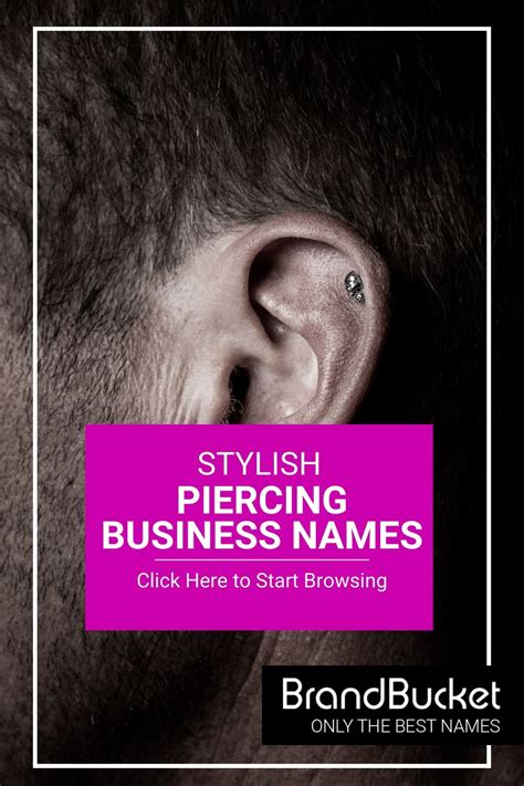 Best Piercing Business Name Ideas 2023