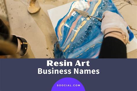 Top Resin Art Business Name Ideas to Boost Your Creativity