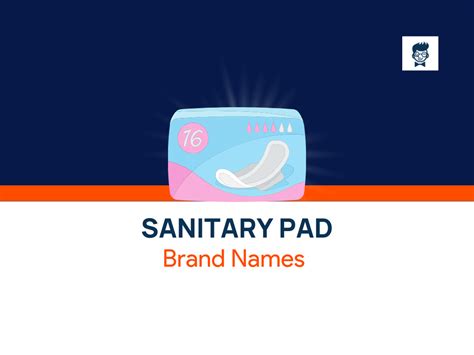 Top Creative Sanitary Pad Business Name Ideas for 2023