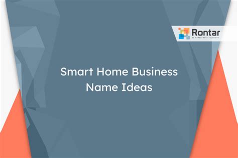Top 10 Smart Home Business Name Ideas