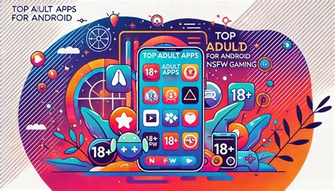 Top Adult Apps Malawi: Discover the Best in 2023